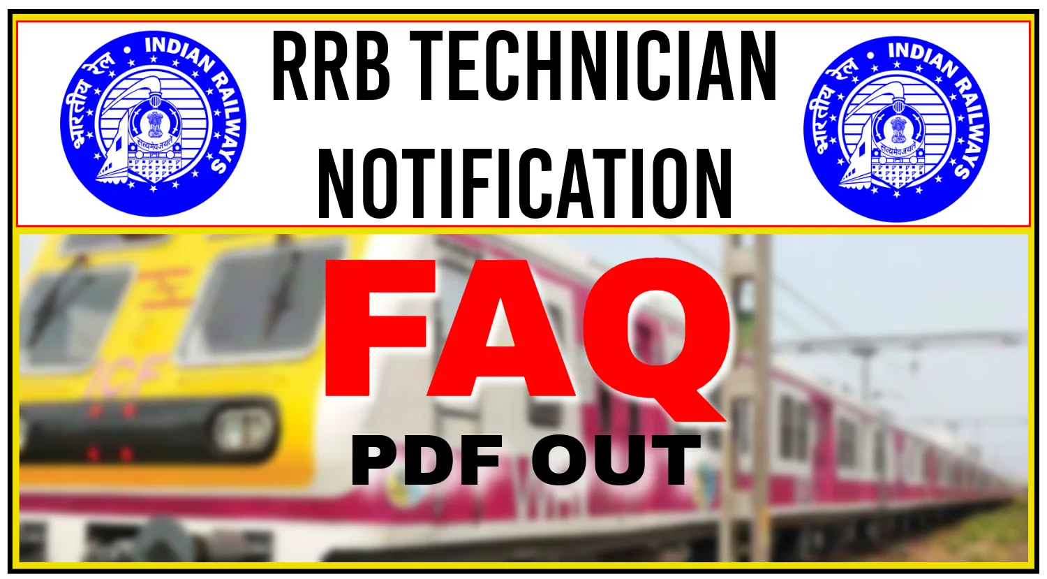 RRB Technician Recruitment 2024 FAQ
