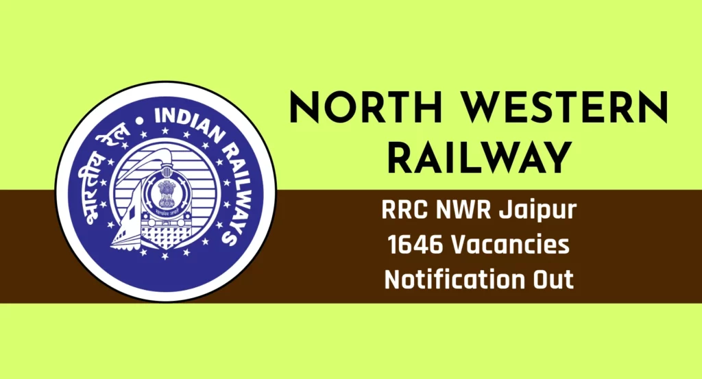 RRC NWR Jaipur Apprentice Recruitment 1646 Vacancies