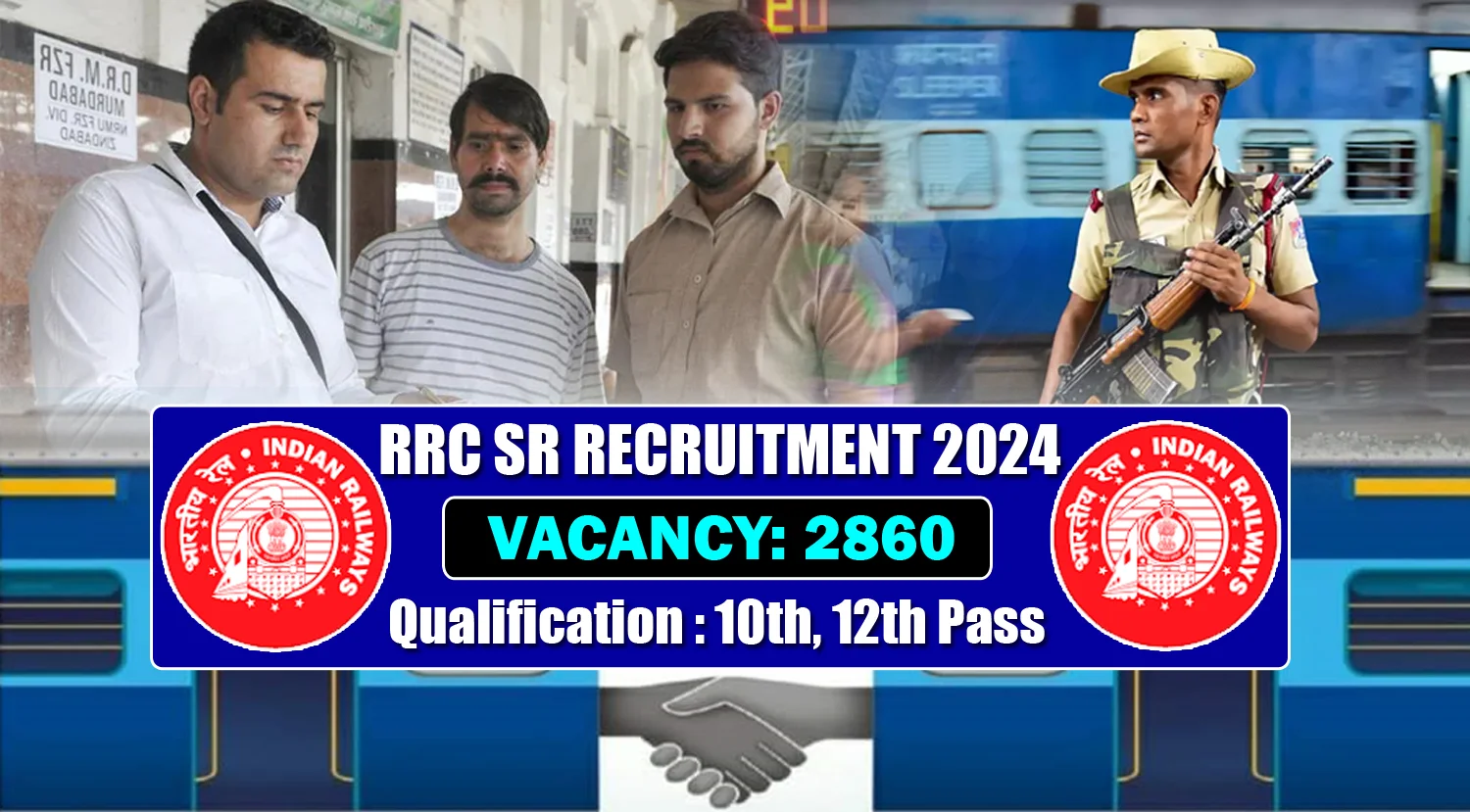 RRC SR Recruitment 2024 Notification Out for 2860 Vacancies, Check RRC SR Apprentice Recruitment