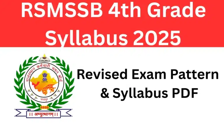 RSMSSB 4th Grade Syllabus 2025 PDF: Revised Exam Pattern & Subjects 19 RSMSSB 4th Grade Syllabus 2025