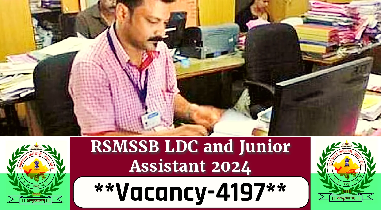 RSMSSB LDC Junior Assistant Recruitment 2024 Notification