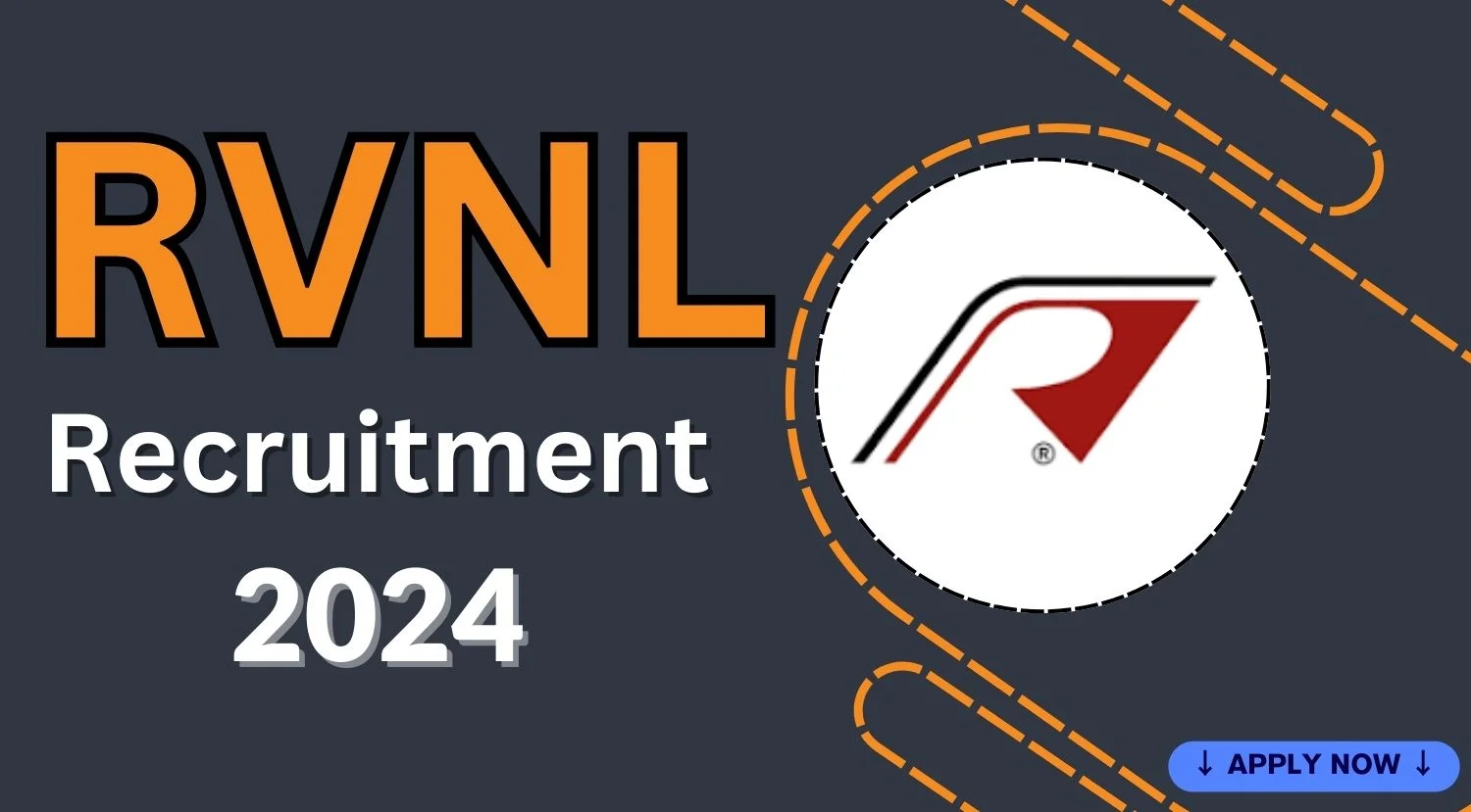 RVNL Recruitment 2024 Notification Out, Check Eligibility Criteria and How to Apply