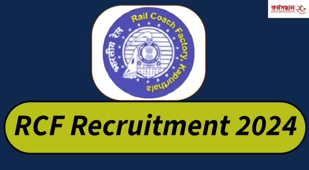 Rail Coach Factory Recruitment 2024 for Various Group C Post
