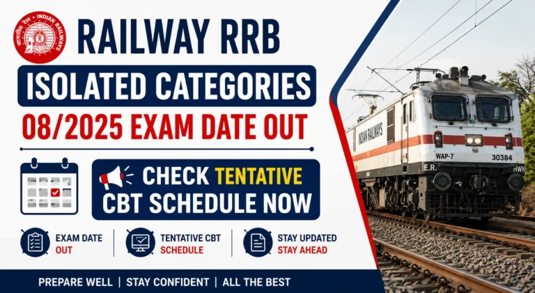 Railway RRB Isolated Categories 08/2025 Exam Date OUT, Check Tentative CBT Schedule Now 27 Railway RRB Isolated Categories 082025 Exam Date OUT, Check Tentative CBT Schedule Now