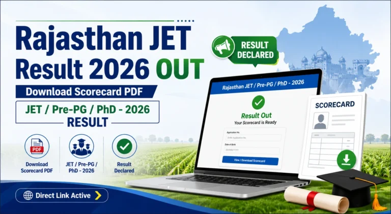 Rajasthan JET Result 2026 Out, Download Scorecard Direct JET / Pre-PG / PhD - 2026 Link Active 14 Rajasthan JET Result 2026 Out, Download Scorecard Direct JET Pre-PG PhD - 2026 Link Active