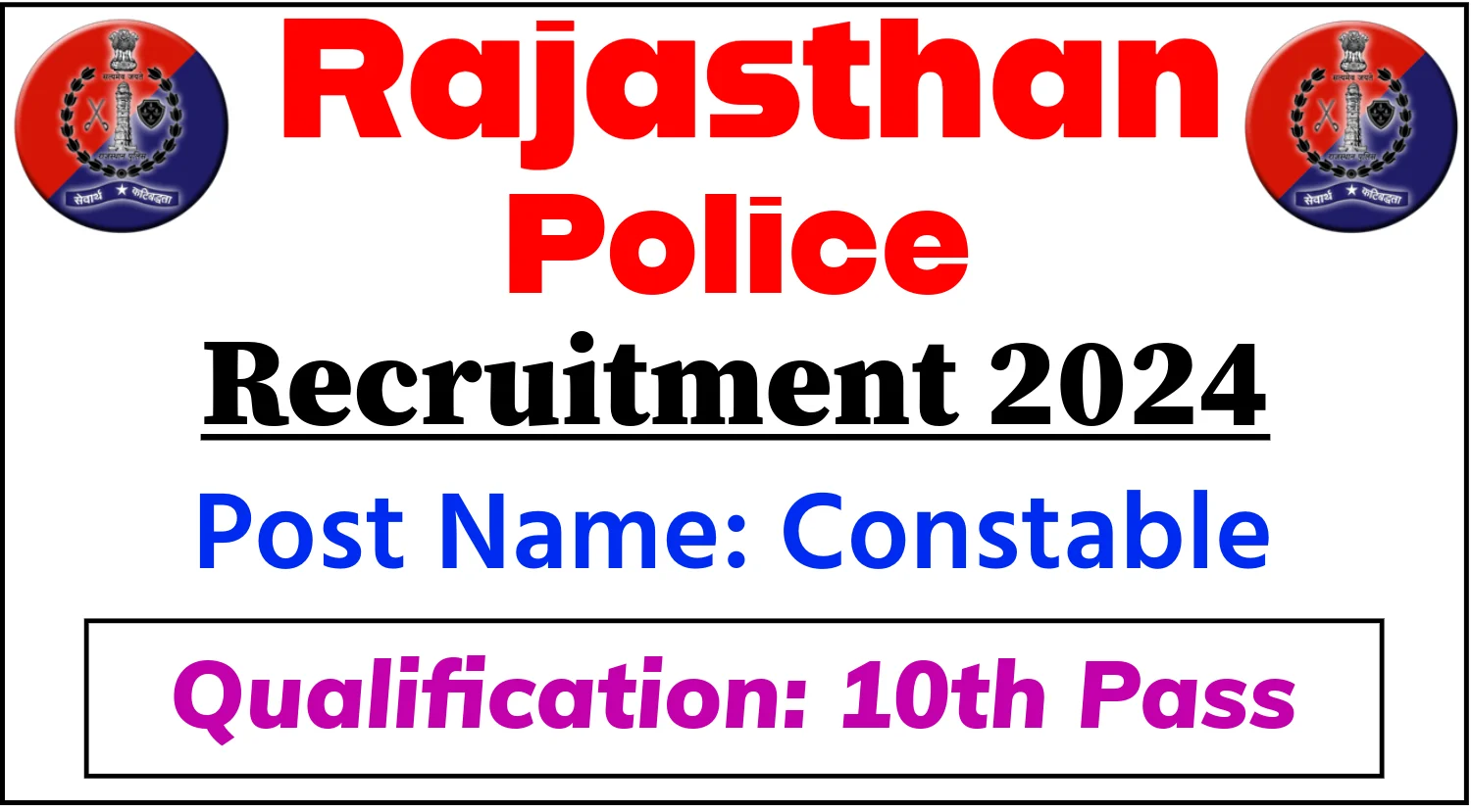 Rajasthan Police Recruitment 2024