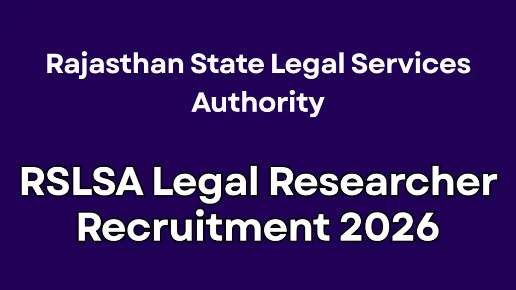 Rajasthan RSLSA Legal Researcher Recruitment 2026 Notification Out, Apply Offline 1 Rajasthan RSLSA Legal Researcher Recruitment 2026