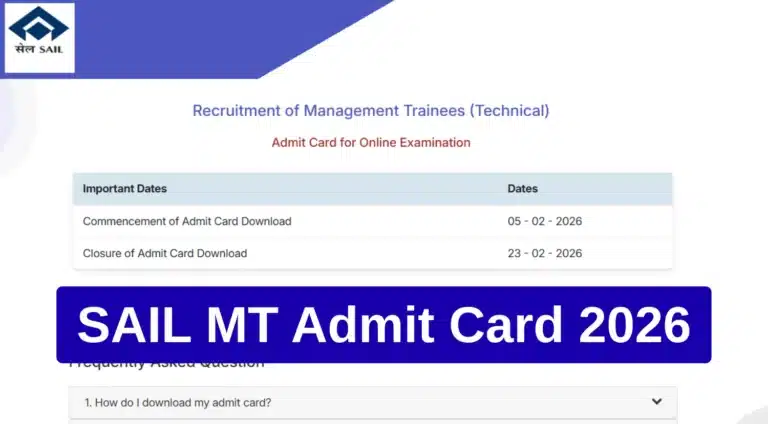 SAIL MT Admit Card 2026 OUT @ sail.co.in, CBT on 23rd February 2026, Download Hall Ticket Now 30 SAIL MT Admit Card 2026