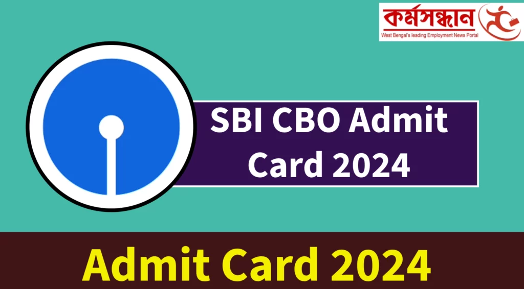 SBI CBO Admit Card 2024 Out, Exam Date and Pattern, Download Hall Ticket Here