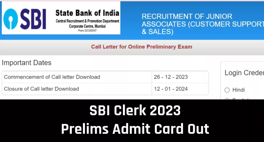 SBI Clerk 2023 Prelims Admit Card Released, Download Now