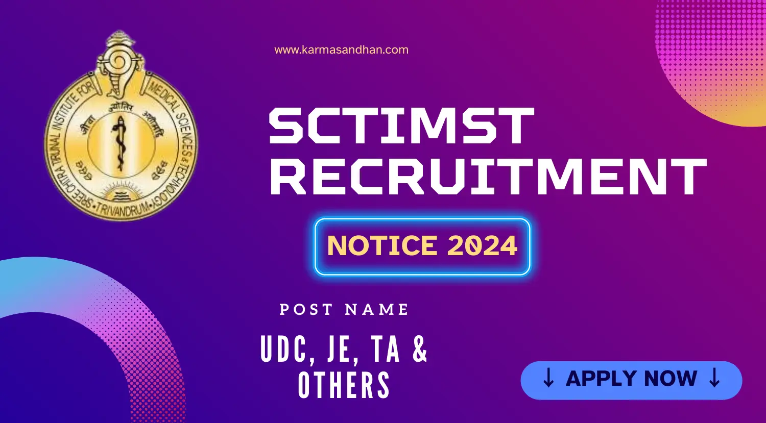 SCTIMST Recruitment 2024 Apply Online for UDC Technician Jr Engineer Post