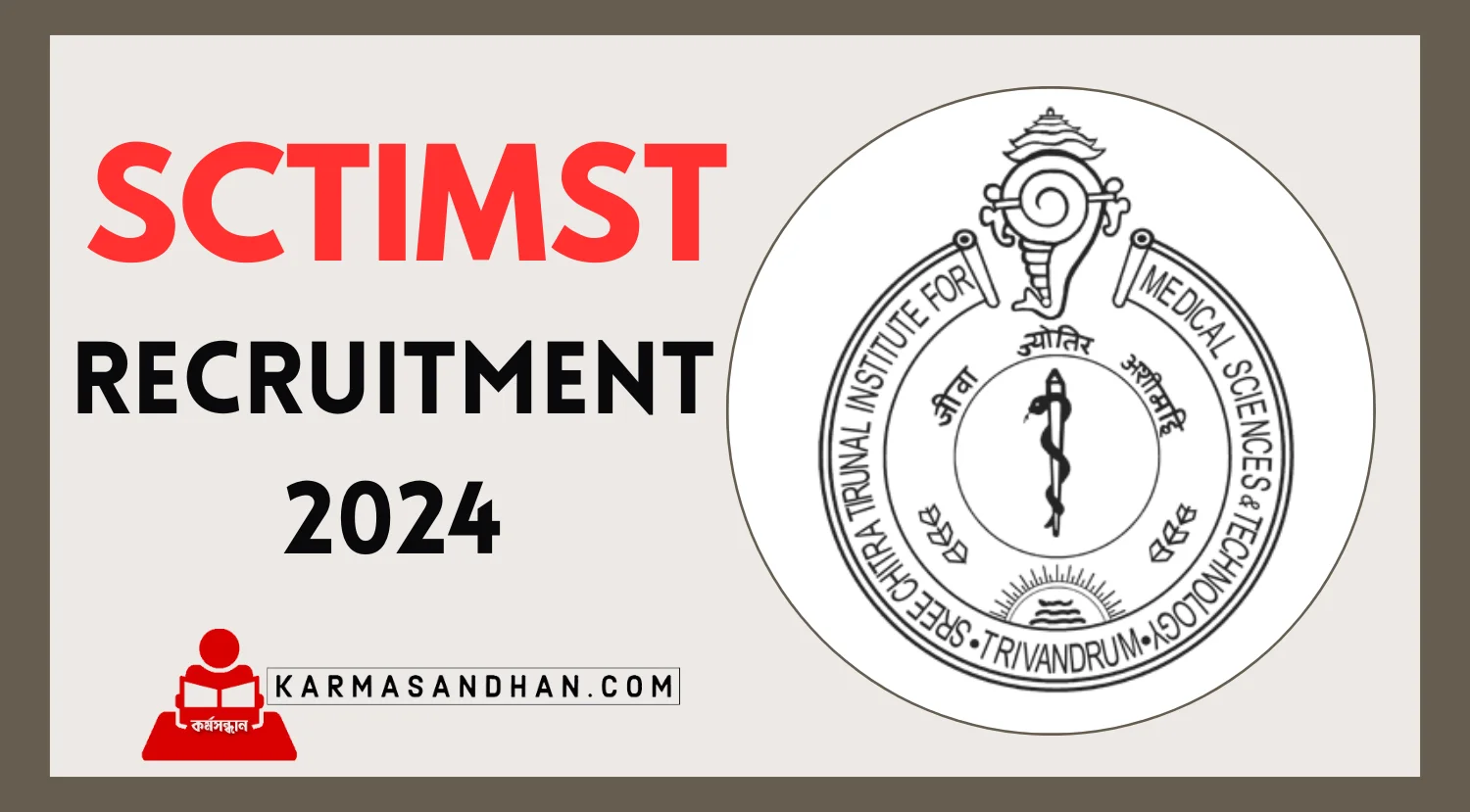 SCTIMST Technical Assistant Recruitment 2024