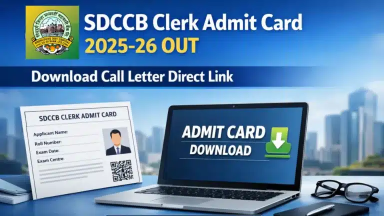 SDCCB Clerk Admit Card 2025-26 Out, Download Call Letter Direct Link 17 SDCCB Clerk Admit Card