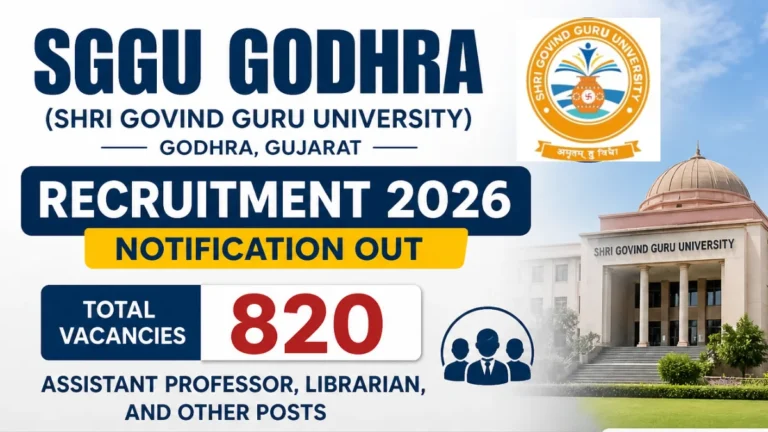 SGGU Godhra Recruitment 2026 Notification Out for 820 Assistant Professor, Librarian, and Other Posts 16 SGGU Godhra Recruitment 2026