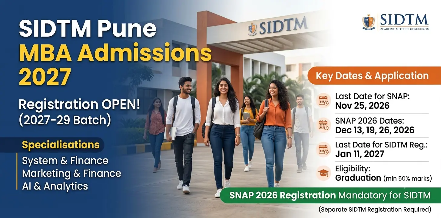 SIDTM Pune MBA Admissions 2027: Registration Begins 1 SIDTM Pune MBA Admissions 2027 Registration Begins
