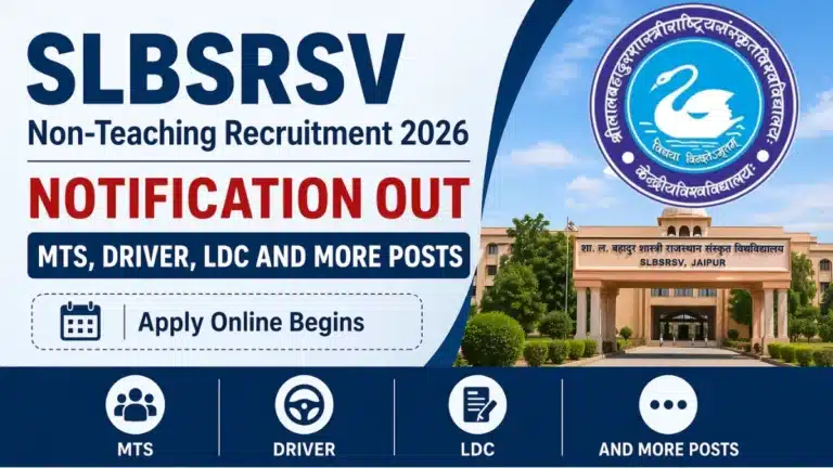 SLBSRSV Non-Teaching Recruitment 2026 Notification Out MTS, Driver, LDC and More Posts; Apply Online Begins 34 SLBSRSV Non-Teaching Recruitment 2026