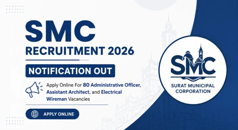 SMC Recruitment 2026, Apply Online For 80 Administrative Officer, Assistant Architect, and Electrical Wireman Vacancies 23 SMC Recruitment 2026, Apply Online For 80 Administrative Officer, Assistant Architect, and Electrical Wireman Vacancies