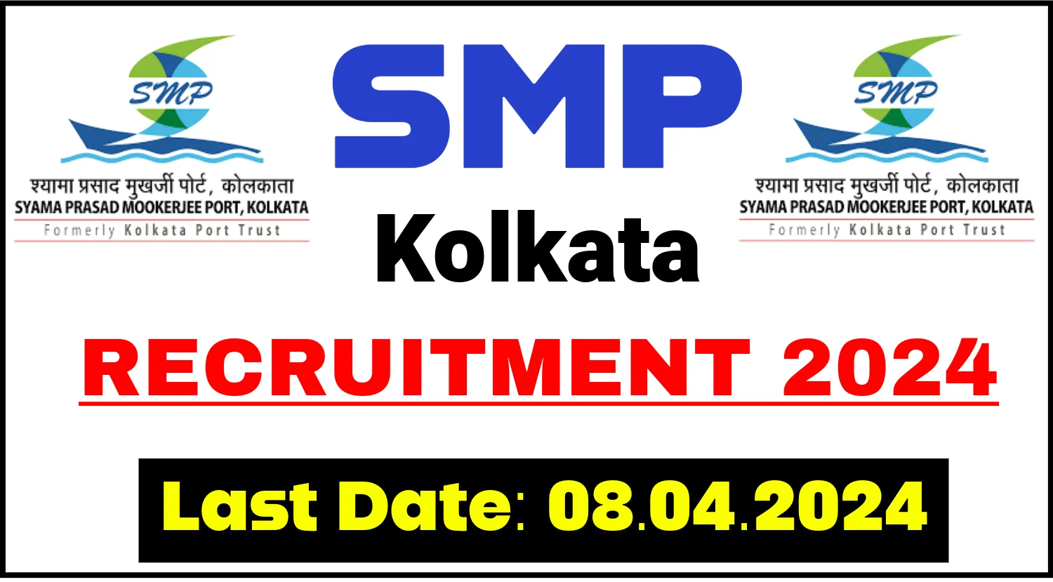 SMP Kolkata Recruitment 2024 Notification Out, Apply Now