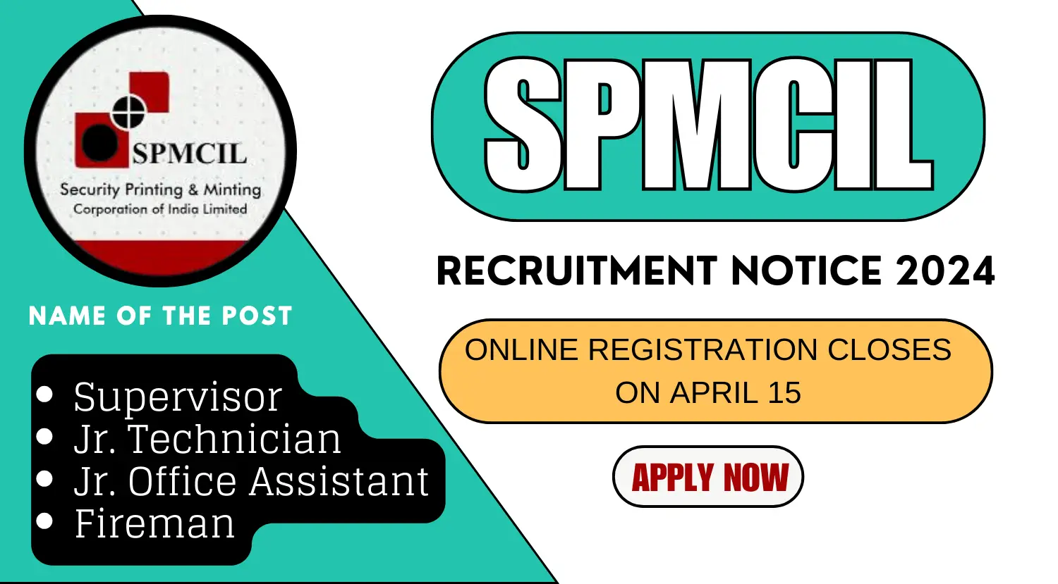 SPMCIL Recruitment Online Registration Closes on April 15 Apply Now