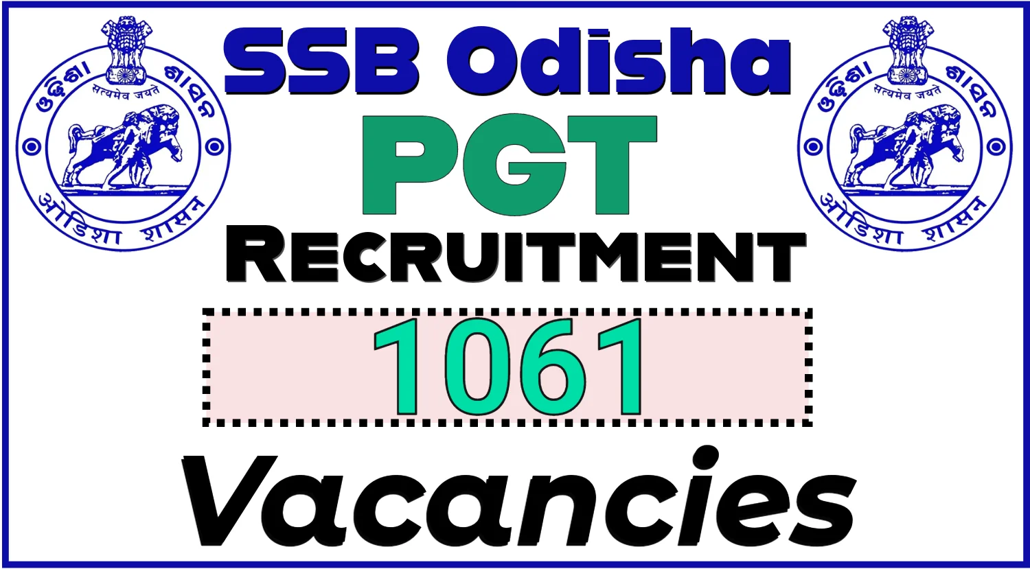 SSB Odisha PGT