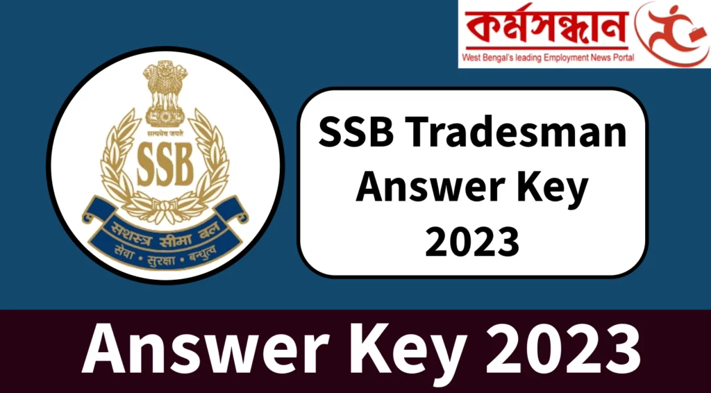 SSB Tradesman Answer Key 2023 Out, Download Response Sheet Link Here