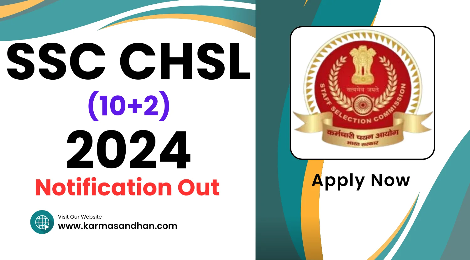 SSC CHSL 2024 Notification 2024 Out