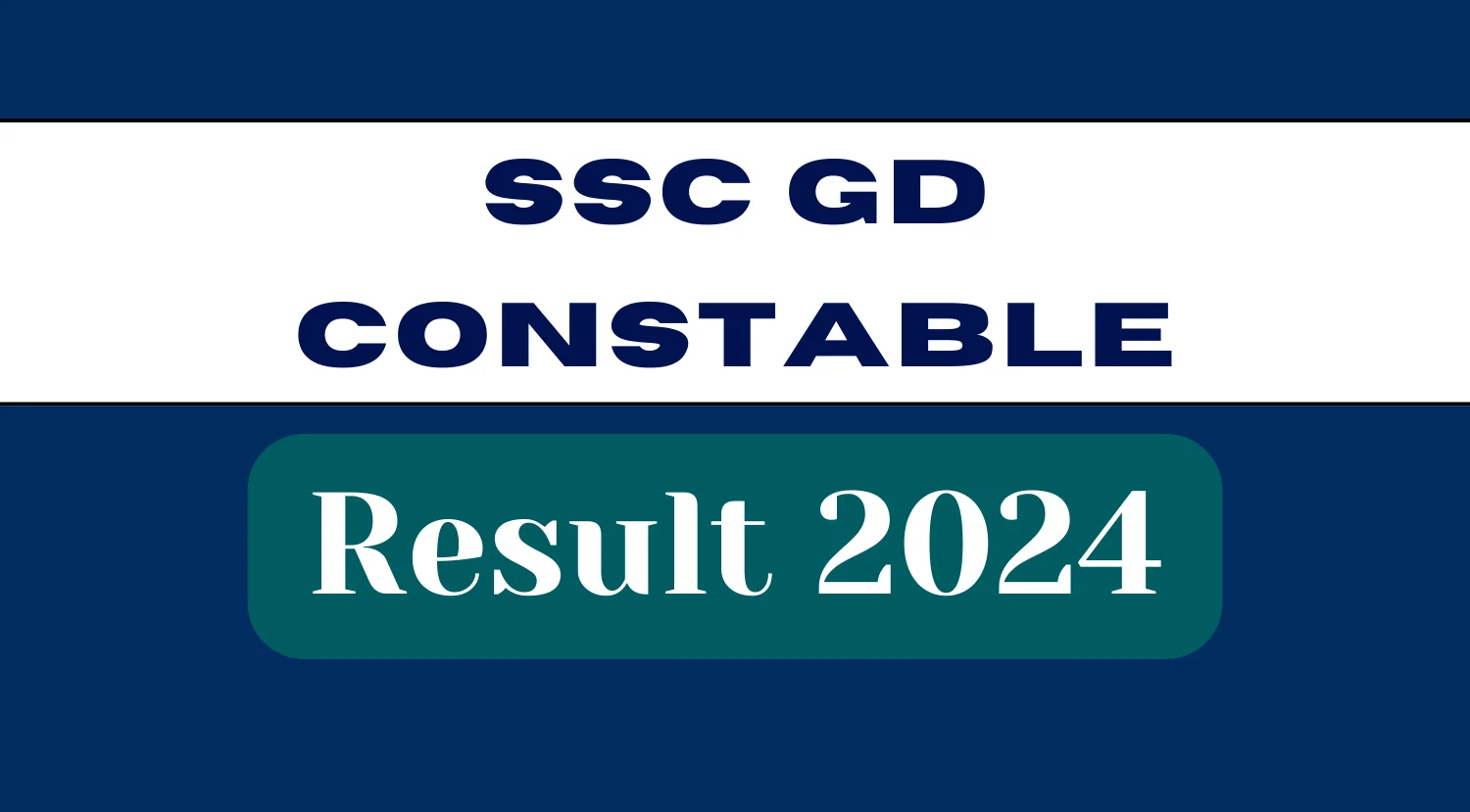 SSC GD Result 2024, Check Constable GD Result Details Here Now