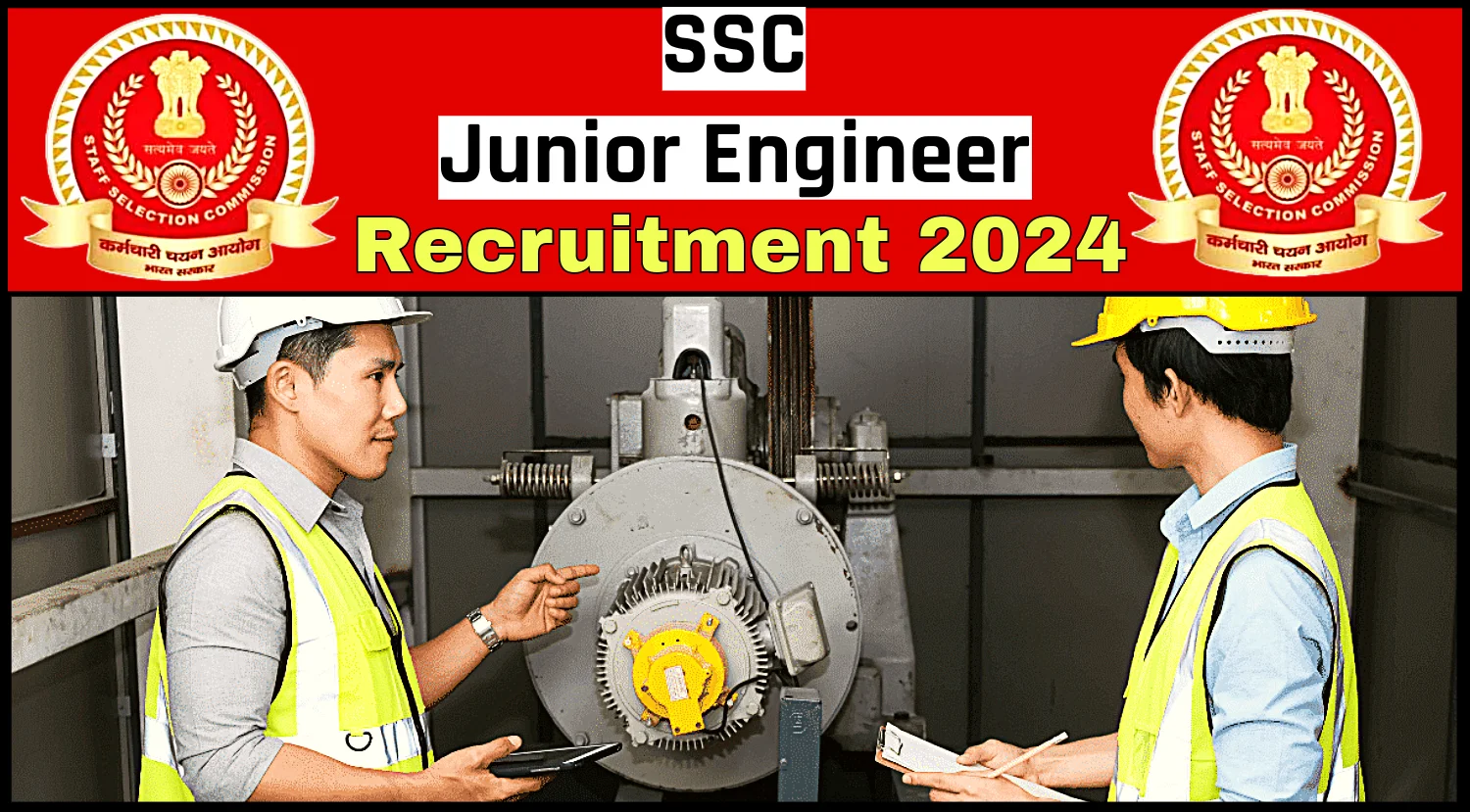 SSC JE Notification 2024, Check Post Details, Eligibility and Application Process Now