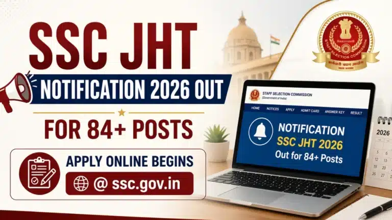 SSC JHT Recruitment 2026 Notification Out, Apply Online for Junior Hindi Translator Begins @ ssc.gov.in 31 SSC JHT Recruitment 2026 Notification Out, Apply Online Begins @ ssc.gov.in