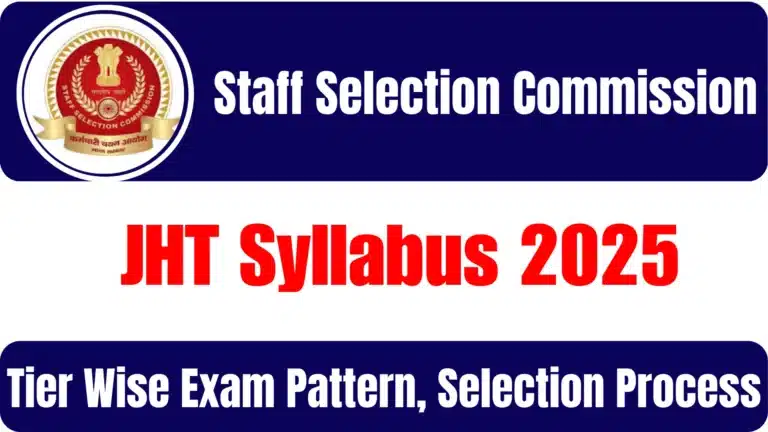 SSC JHT Syllabus 2025, Tier Wise Exam Pattern, Selection Process 2 SSC JHT Syllabus 2025