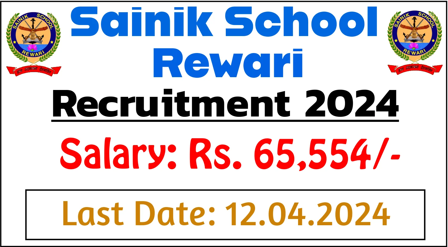 Sainik School Rewari TGT and Art Master Recruitment 2024