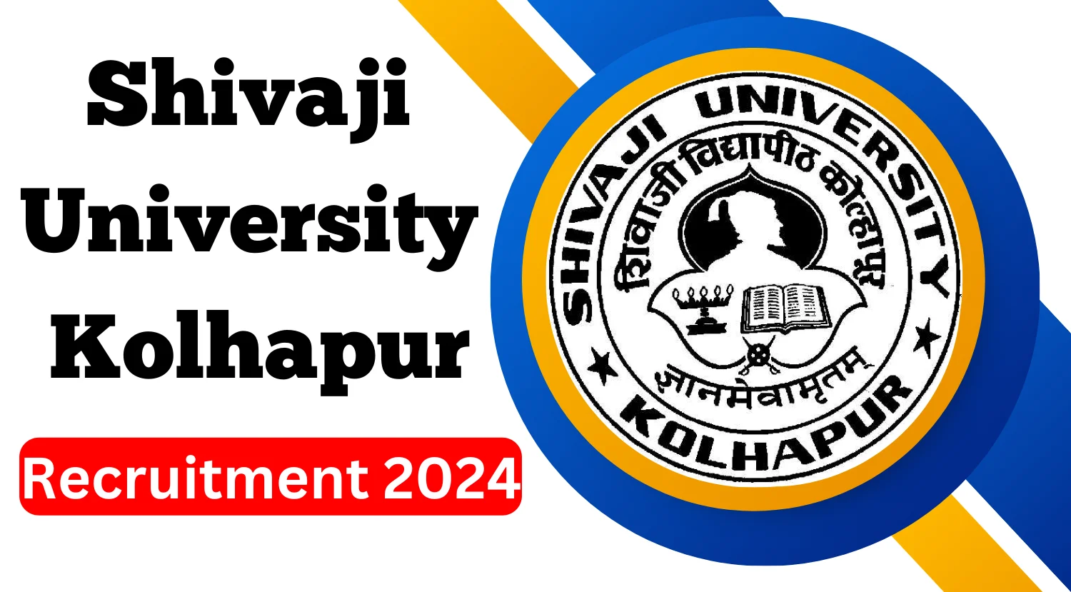 Shivaji University Recruitment 2024