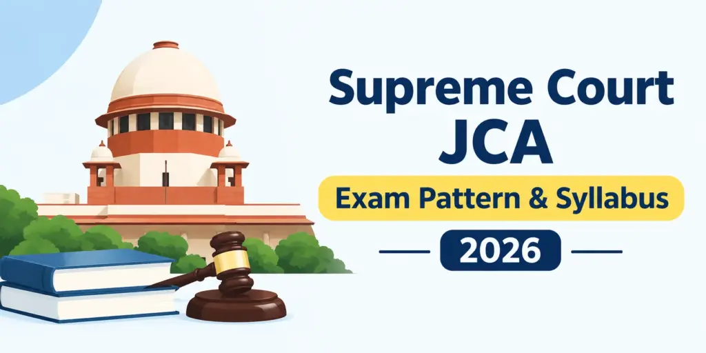 Supreme Court JCA Exam Pattern and Syllabus 2026 1 Supreme Court JCA Exam Pattern and Syllabus 2026