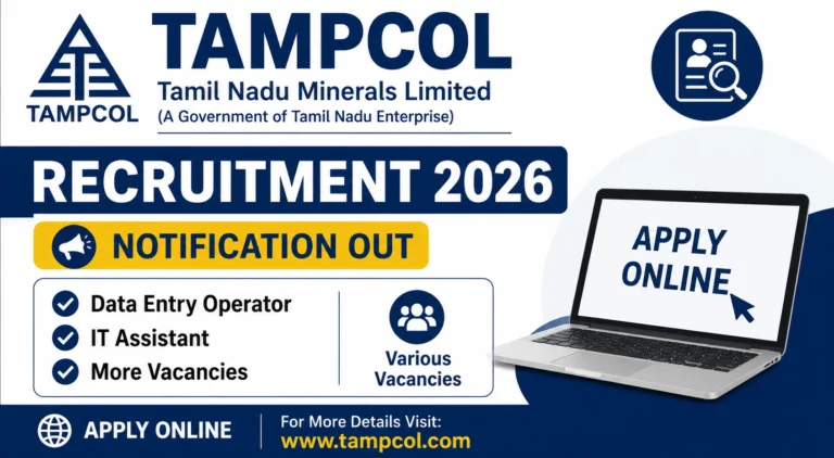 TAMPCOL Recruitment 2026 Notification Out for Data Entry Operator, IT Assistant & More Vacancies, Apply Online 6 TAMPCOL Recruitment 2026 Notification Out for Data Entry Operator, IT Assistant & More Vacancies, Apply Online