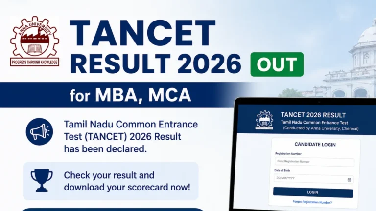 TANCET Result 2026 Out for MBA, MCA, Download Scorecard at tancet.annauniv.edu 28 TANCET Result 2026 Out for MBA, MCA, Download Scorecard at tancet.annauniv.edu