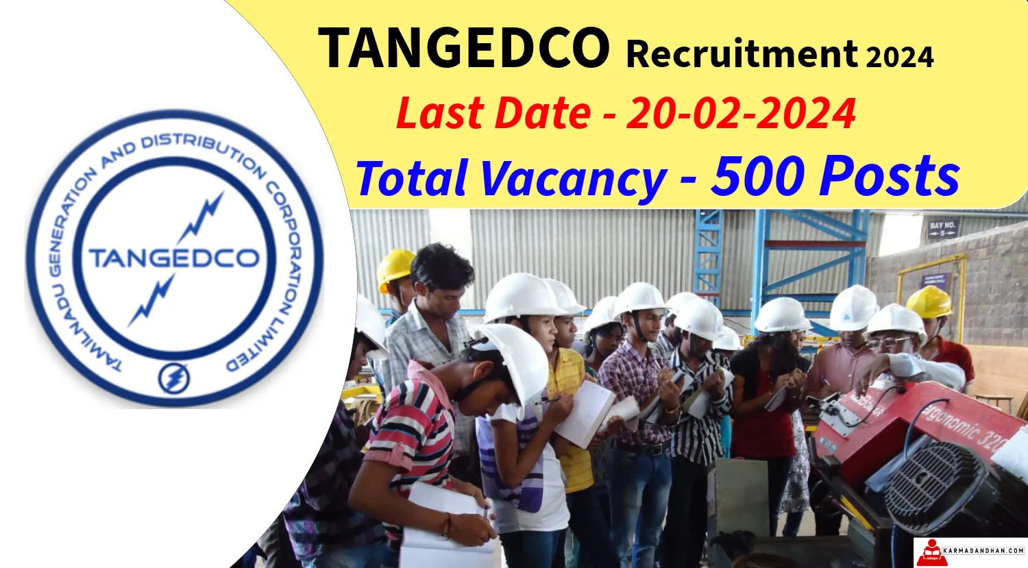 TANGEDCO Recruitment 2024 Notification out for 500 Various Posts