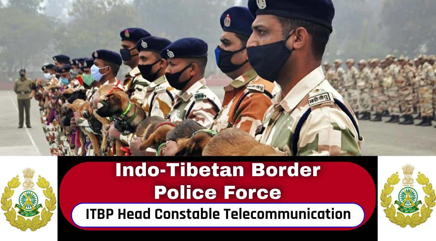 ITBP Head Constable Recruitment Notification 2024