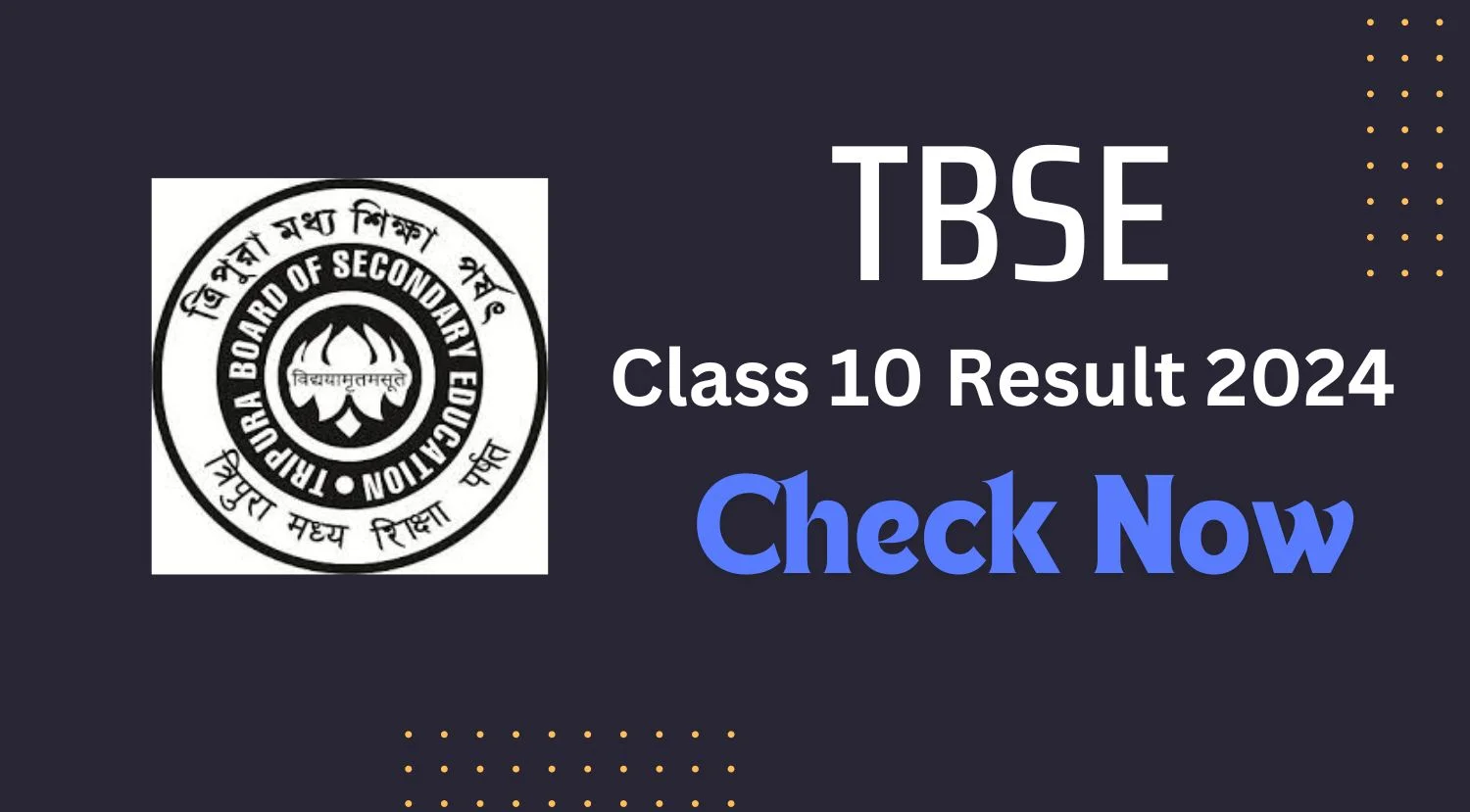 TBSE Class 10 Result 2024