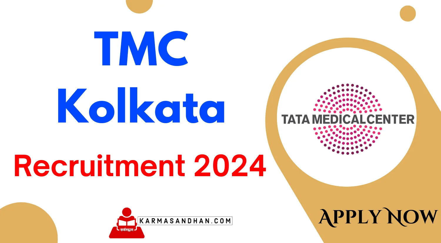 TMC Kolkata CTU Recruitment 2024