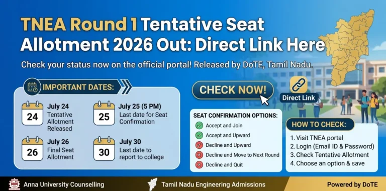 TNEA Round 1 Tentative Seat Allotment 2026 Out: Direct Link Here 24 TNEA Round 1 Tentative Seat Allotment 2026 Out