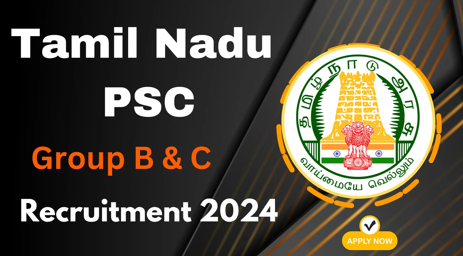 TNPSC Civil Services Recruitment 2024