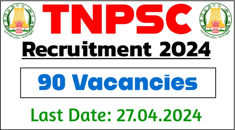 TNPSC Group I Recruitment Notification 2024 Out, Apply Online for 90 Post under Group I Services 37 TNPSC Group I Recruitment Notification 2024