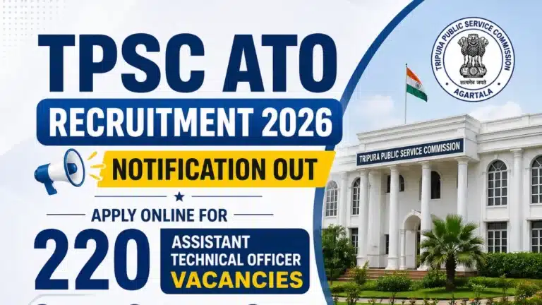 TPSC ATO Recruitment 2026 Notification Out, Apply Online For 220 Assistant Technical Officer Vacancies 14 TPSC ATO Recruitment 2026