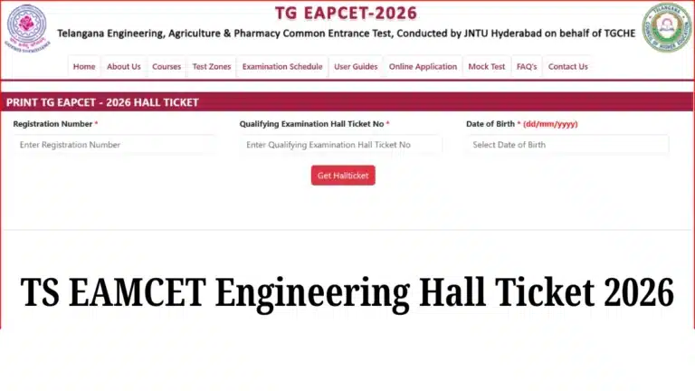 TS EAMCET Engineering Hall Ticket 2026 OUT, Download Admit Card at eapcet.tgche.ac.in Today 34 TS EAMCET Engineering Hall Ticket 2026