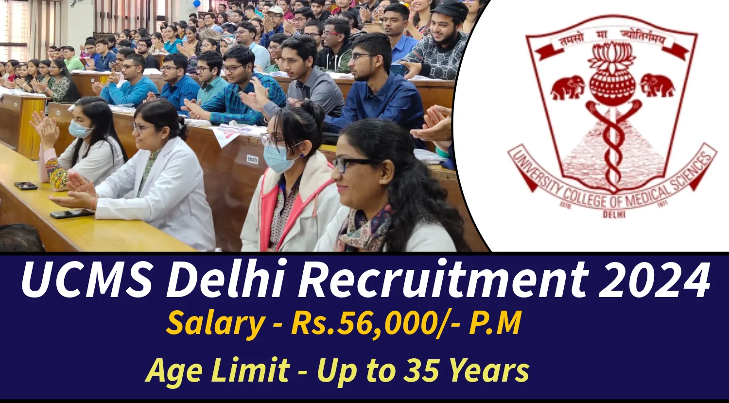 UCMS Delhi Recruitment 2024 Notification Out for Assistant, DEO and Other Vacancies