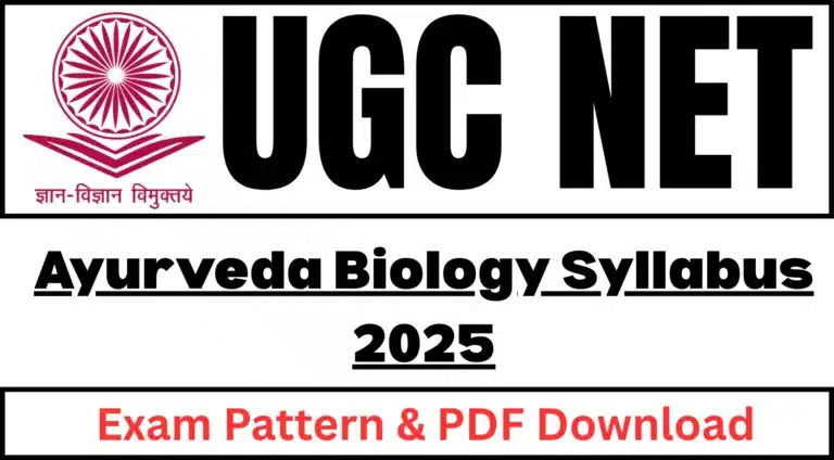 UGC NET Ayurveda Biology Syllabus 2025: Exam Pattern & PDF Download 29 UGC NET Ayurveda Biology Syllabus 2025