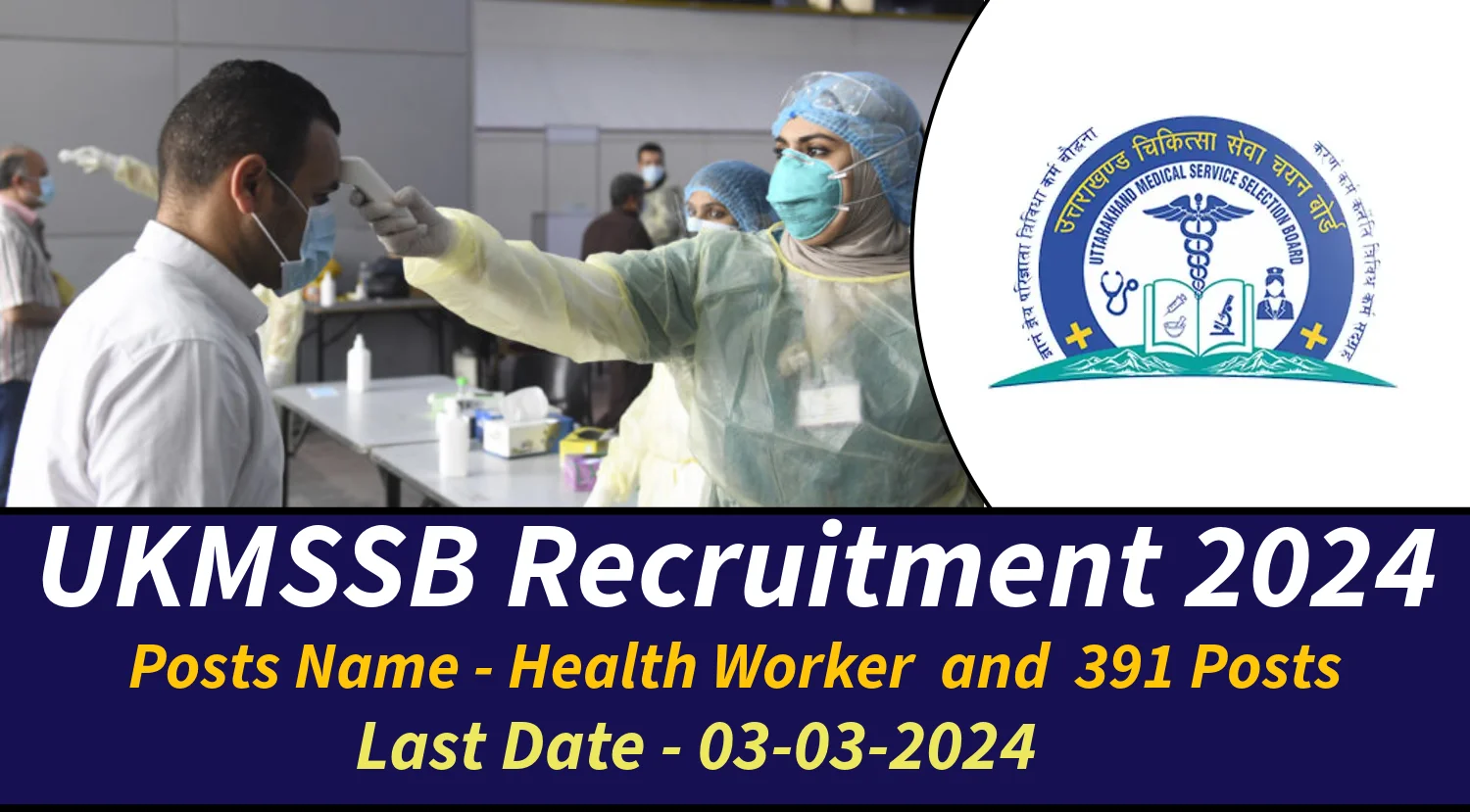 UKMSSB Health Workers Recruitment 2024 Notification for 391 Posts