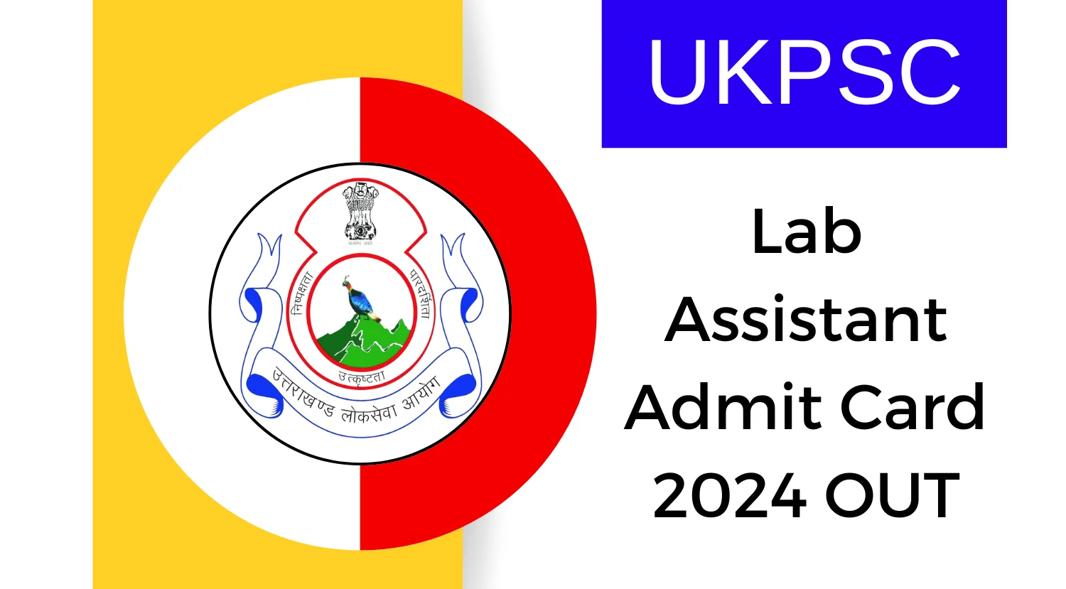 UKPSC Lab Assistant Admit Card 2024 OUT