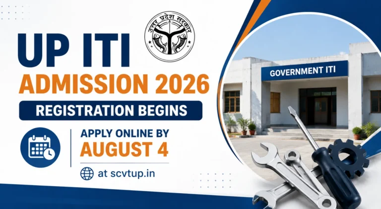 UP ITI Admission 2026 Registration Begins, Apply Online by August 4 at scvtup.in 5 UP ITI Admission 2026 Registration Begins, Apply Online by August 4 at scvtup.in