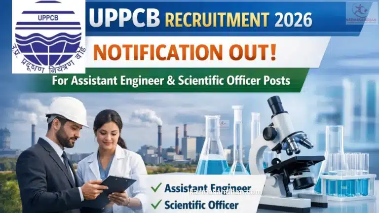 UPPCB Recruitment 2026 for 40 Assistant Environmental Engineer & Assistant Scientific Officer Posts, Apply @uppcb.up.gov.in 14 UPPCB Assistant Environmental Engineer & Assistant Scientific Officer Recruitment 2026